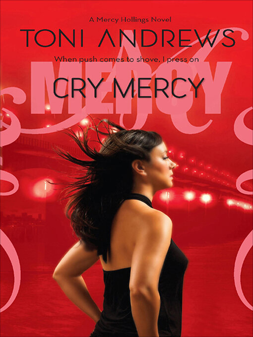 Title details for Cry Mercy by Toni Andrews - Available